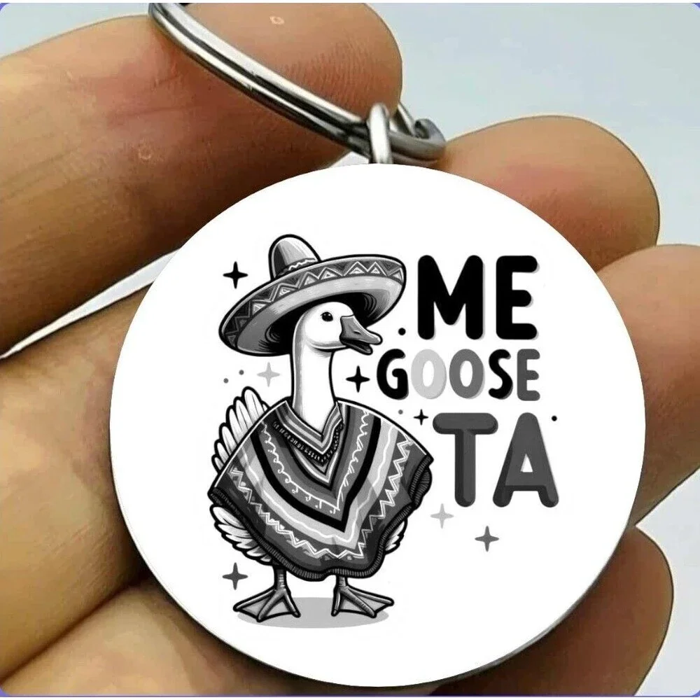 Mexican Spanish Art Goose Hat Clothes Funny Cute Quote Stainless Keychain